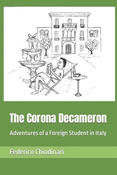 The Corona Decameron: Adventures of a Foreign Student in Italy