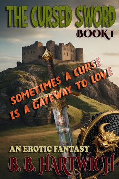 The Cursed Sword: Book 1