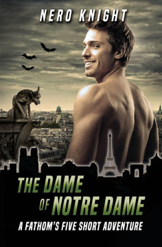 The Dame of Notre Dame: A Fathom's Five Short Adventure