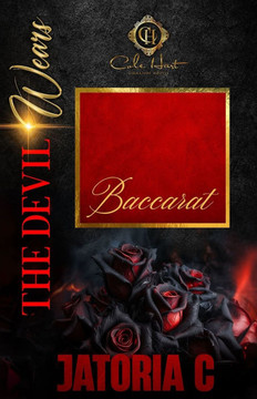 The Devil Wears Baccarat: An African American Romance