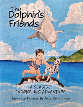 The Dolphin's Friends: A Seaside Snorkeling Adventure