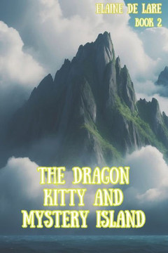 The Dragon Kitty and Mystery Islands