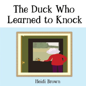 The Duck Who Learned to Knock