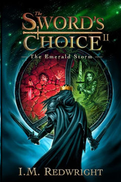 The Emerald Storm: The Sword's Choice 2