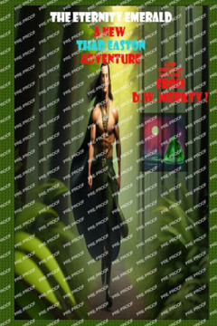 The Eternity Emerald: A Thad Easton Adventure