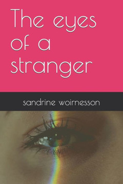 The eyes of a stranger