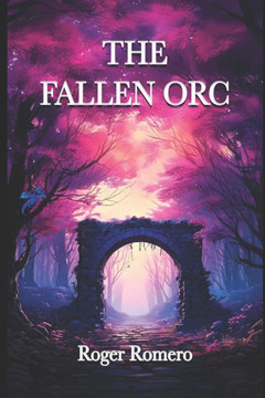 The Fallen Orc Series