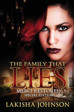 The Family that Lies: Merci Restored The Family that Lies: Merci Restored