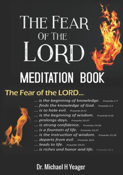 The Fear of the Lord Meditation Book: The Beginning of Wisdom