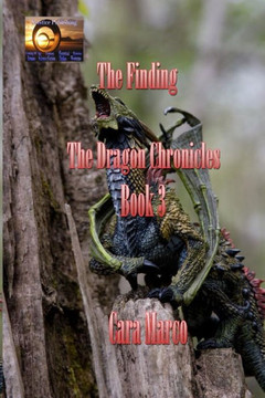 The Finding: The Dragon Chronicles Book 3