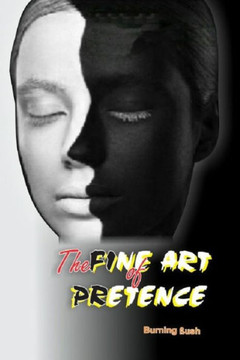 The Fine Art Of Pretence