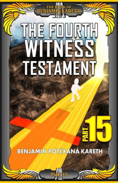 The Fourth Witness Testament