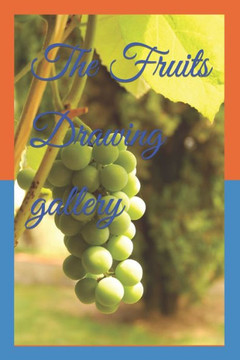 The Fruits Drawing gallery: Fruits Drawing