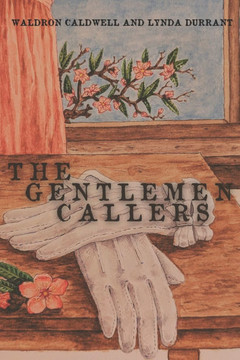 The Gentlemen Callers: Book Four in the Wild Parsley Series