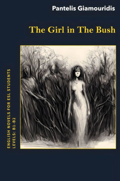 The Girl in The Bush: A Mystery Novel for ESL Students