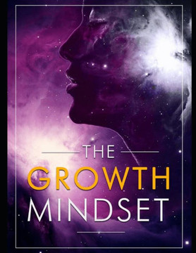 The Growth Mindset