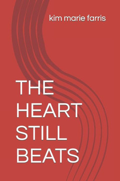 The Heart Still Beats