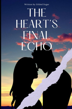 The Heart's Final Echo