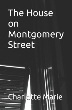 The House on Montgomery Street
