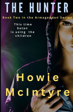 The Hunter: Book Two in the Armageddon Series