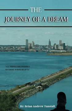 The Journey of a Dream