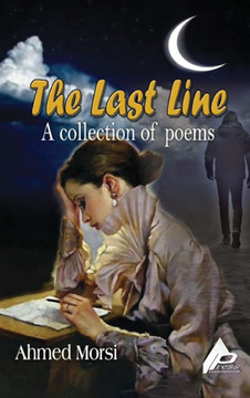 The Last Line: A collection of poems
