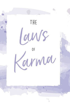 The Laws of Karma Activity Journal / Notebook: A mini series on the laws of karma