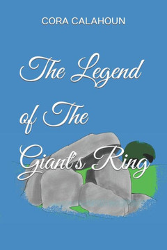 The Legend of The Giant's Ring
