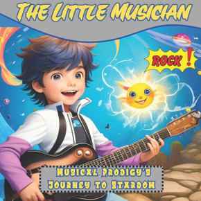 The Little Musician: Musical Prodigy's Journey to Stardom