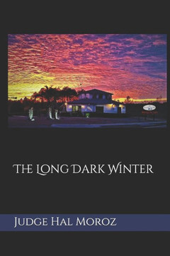 The Long Dark Winter