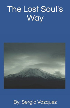 The Lost Soul's Way