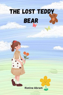 The Lost Teddy Bear: Lovely children story