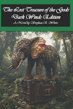 The Lost Treasure of the Gods: Dark Winds Edition