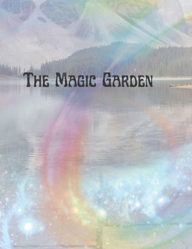 The Magic Garden