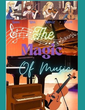 The Magic of Music