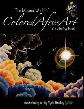 The Magical World of Colored Afros Art: A Coloring Book