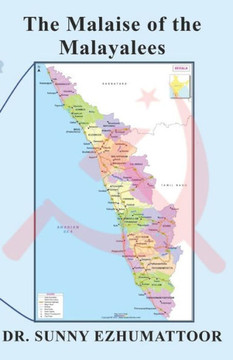 The Malaise of the Malayalees
