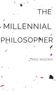The Millennial Philosopher: A Quarter Life Crisis