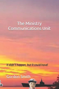 The Ministry Communications Unit: It didn't happen, but it could have!