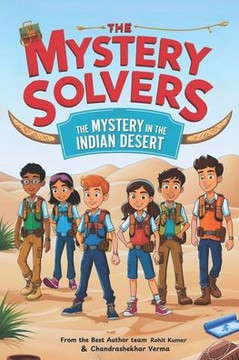 The Mystery in the Indian Desert: A Children's Mystery Adventure
