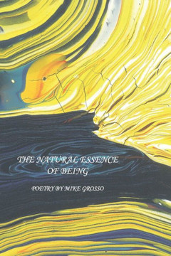 The Natural Essence Of Being