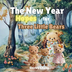 The New Year Hopes for Three Little Bears