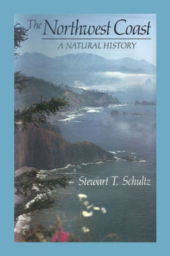 The Northwest Coast: A Natural History