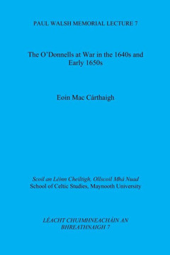 The O'Donnells at War in the 1640s and Early 1650s