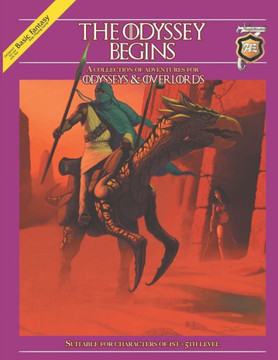 The Odyssey Begins: Adventures for Odysseys & Overlords