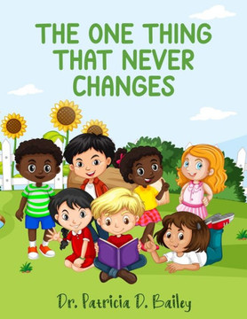 The One Thing That Never Changes