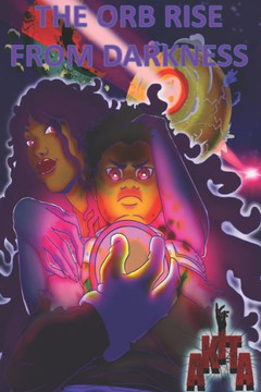 The Orb Rise From Darkness