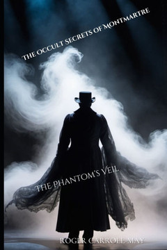 The Phantom's Veil