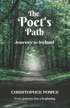The Poet's Path: Journey to Ireland