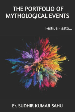 The Portfolio of Mythological Events: Festive Fiesta